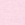 Light Pink +$0.34