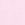 Soft Pink