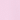 Pink Foam