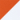 Deep Orange/ White