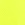 Neon Yellow
